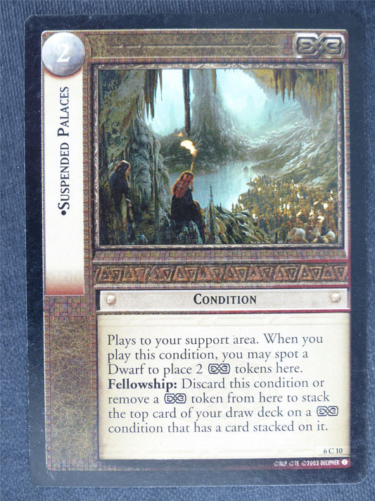 Suspended Palaces 6 C 10 - played - LotR Cards #TP