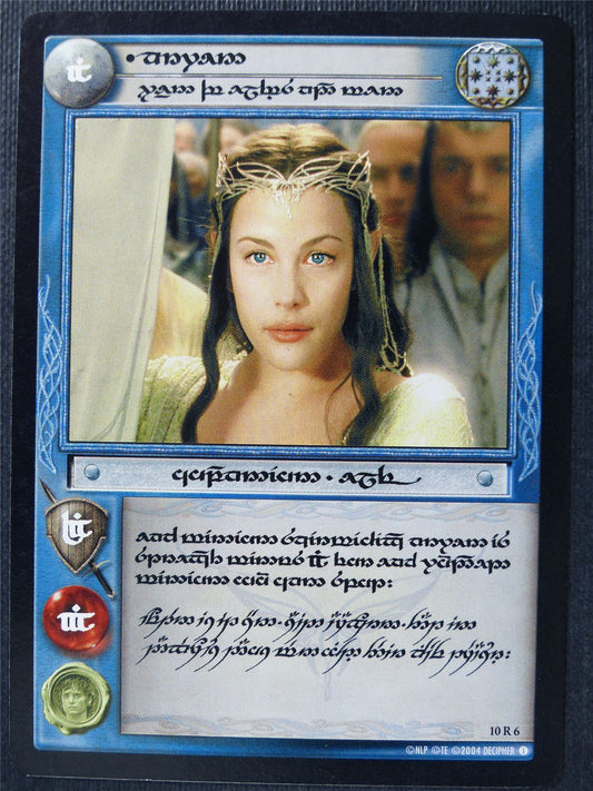 Arwen Queen of Elves and Men 10 R 6 - Elvish LotR Card #3O8