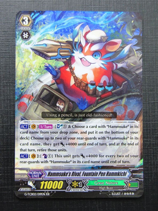 Vanguard Cards: HAMMSUKE'S RIVAL, FOUNTAIN PEN HAMMKICHI G-TCB02 RR # 19D12