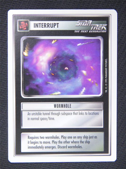 Interrupt Wormhole - Star Trek Next Gen Card #4QU