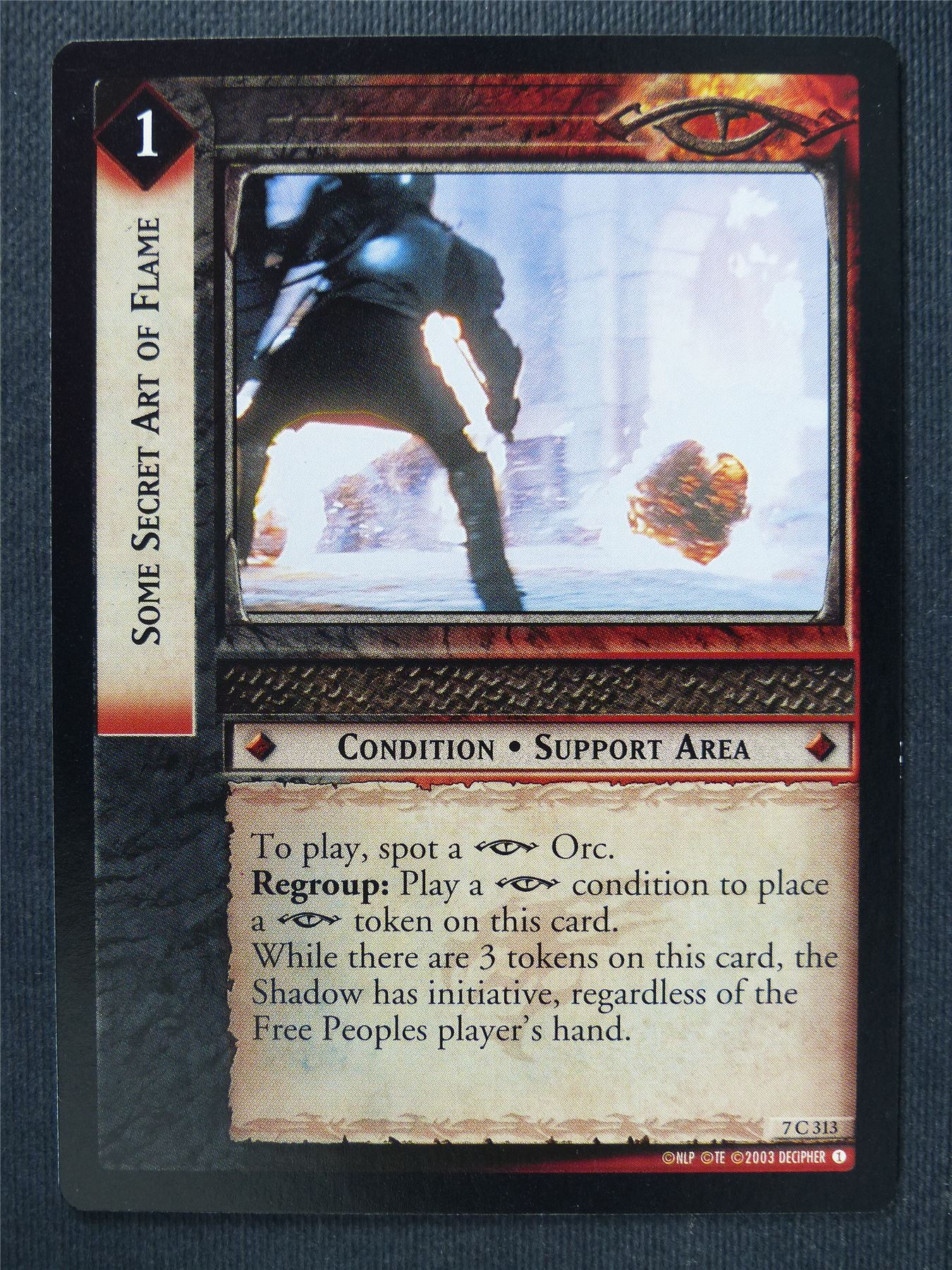 Some Secret Art of Flame 7 C 313 - LotR Cards #3OW