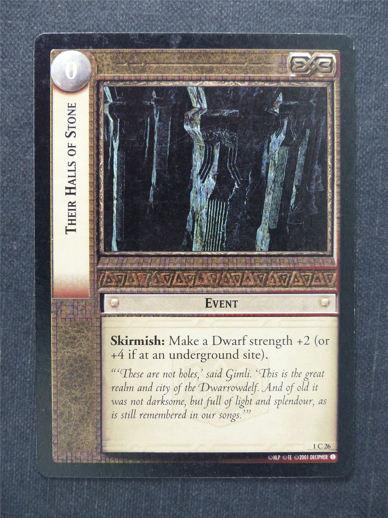 Their Halls of Stone 1 C 26 - LotR Cards #N6