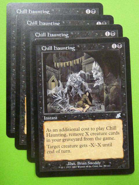 MTG magic: CHILL HAUNTING x4