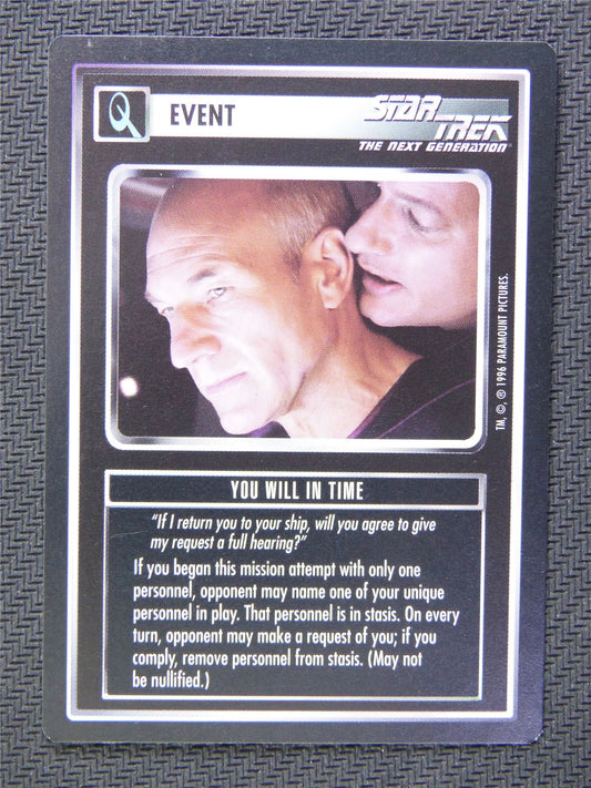 Event You Will In Time - Star Trek CCG Next Gen #561