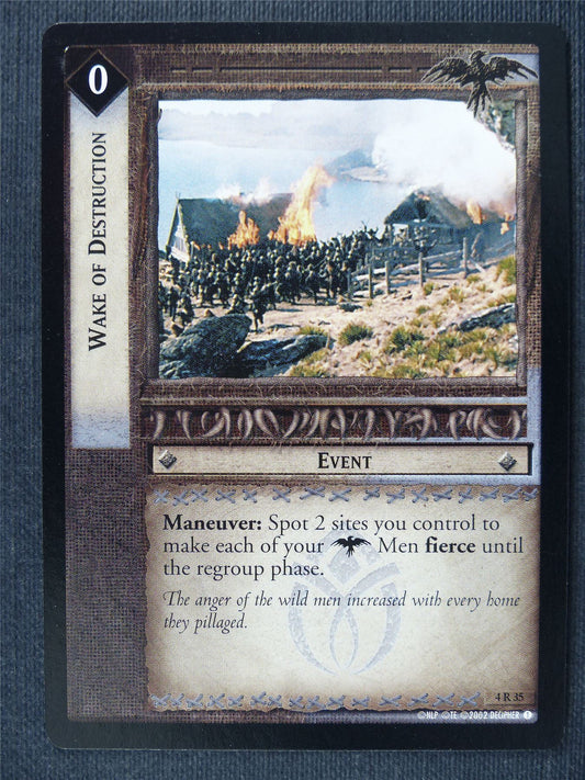 Wake of Destruction 4 R 35 - LotrR Cards #3BK