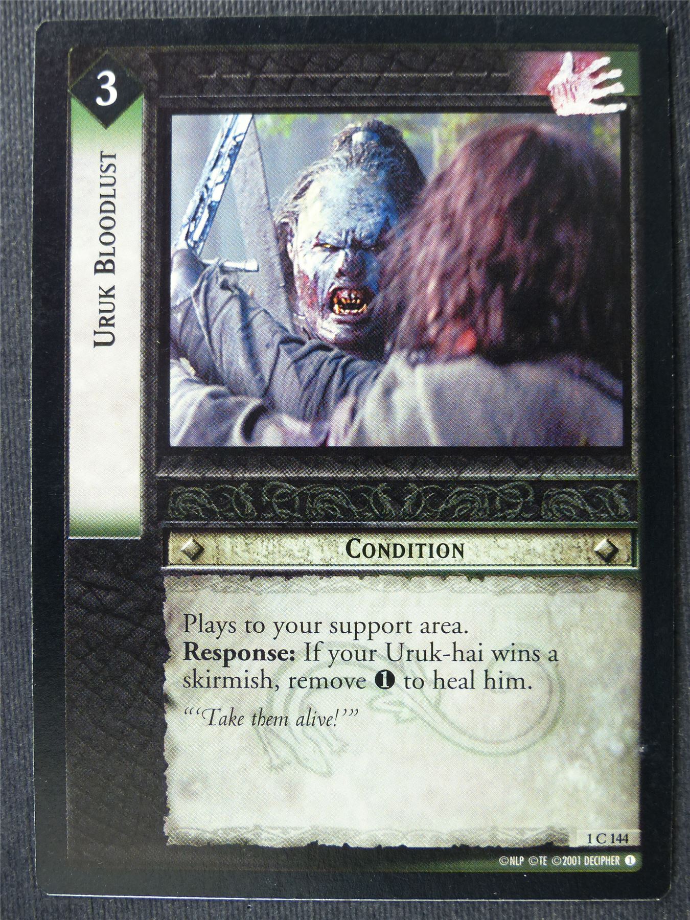 Uruk Bloodlust 1 C 144 - LotR Card #4B6