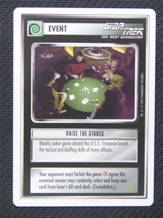 Event Raise the Stakes - Star Trek CCG Next Gen #4X6