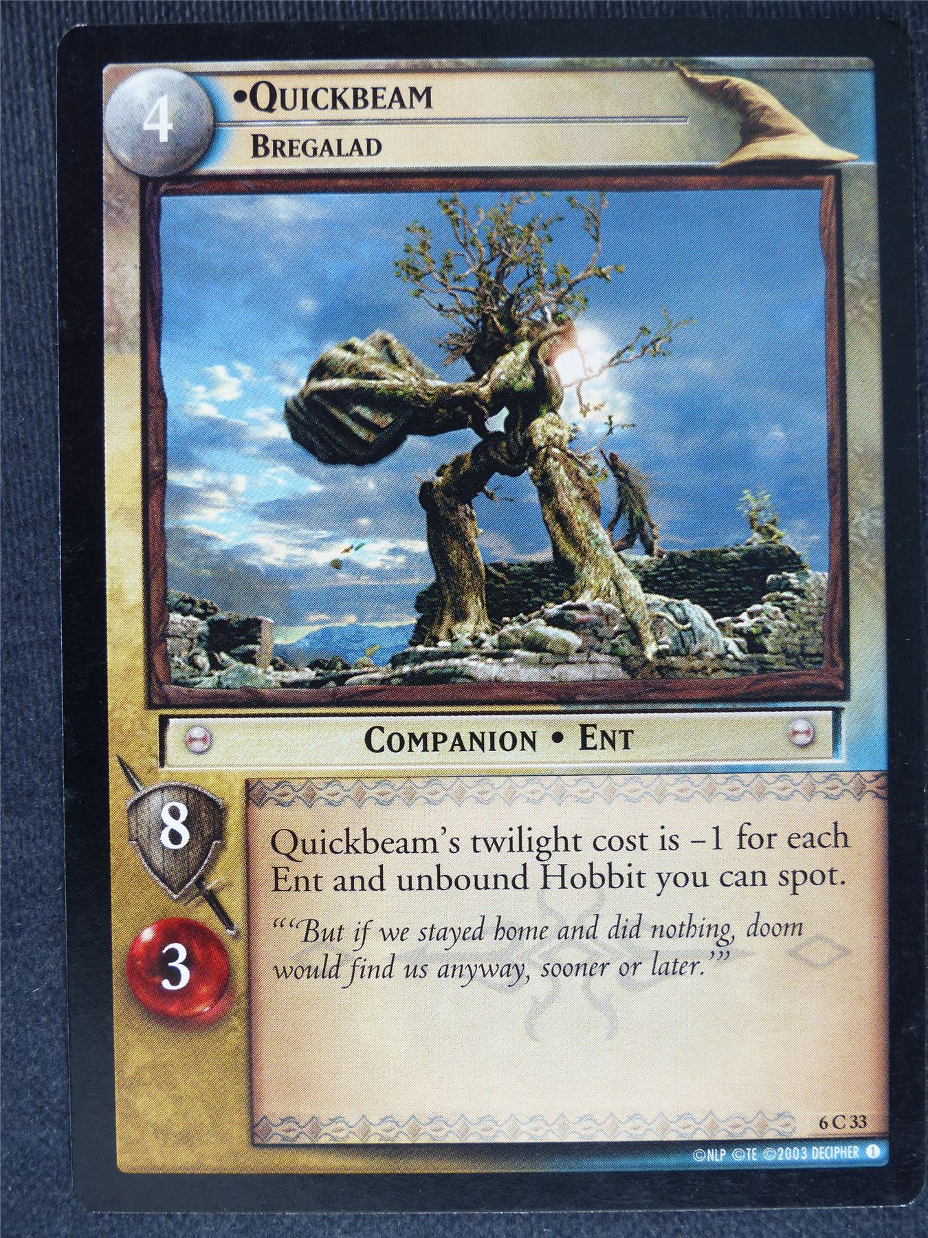 Quickbeam 6 C 33 - played - LotR cards #EW