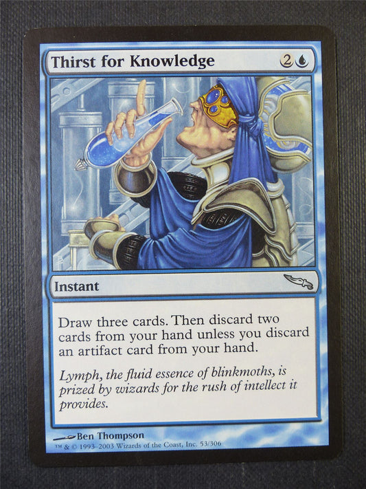 Thirst for Knowledge - Mtg Card #22R