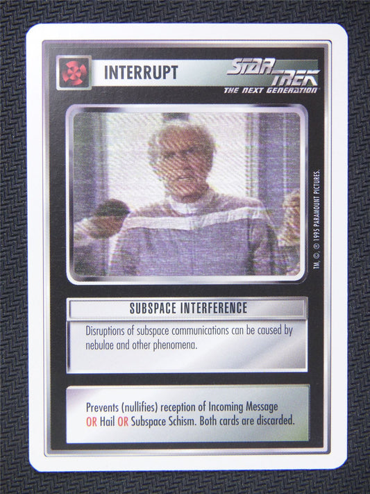 Interrupt Subspace Interference - Star Trek Next Gen Card #4QX