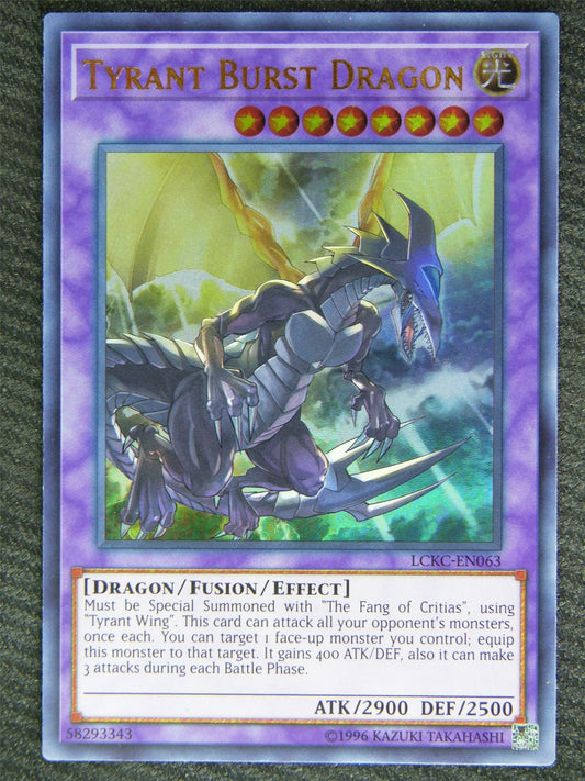 Tyrant Burst Dragon LCKC Ultra Rare - Yugioh Card #7ZR