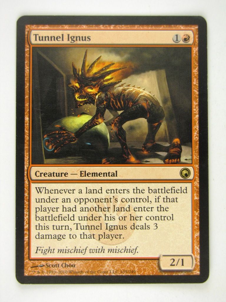 MTG played Cards: TUNNEL IGNUS # 13H57