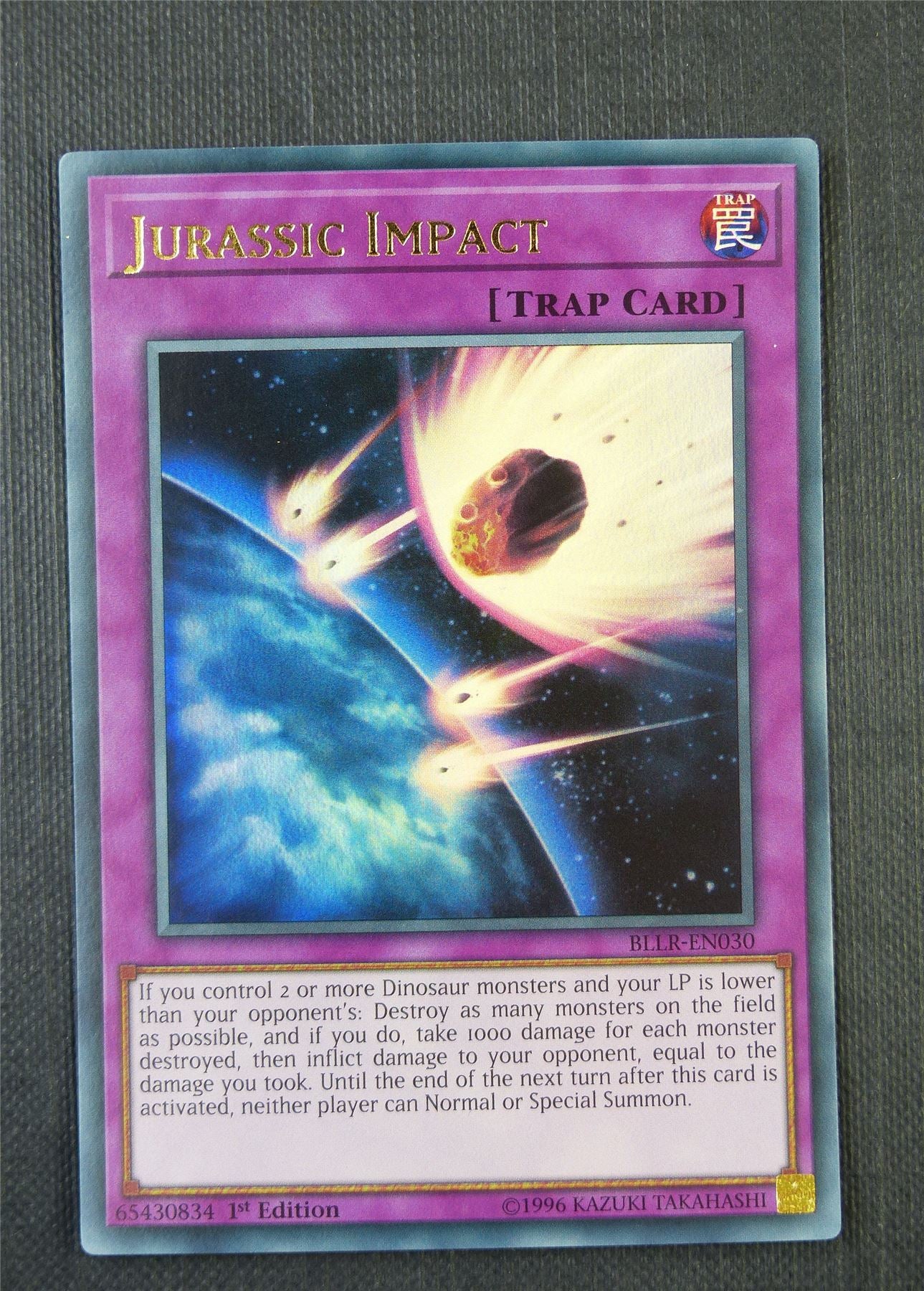 Jurassic Impact BLLR 1st Ed - Ultra Rare - Yugioh Card #7EK