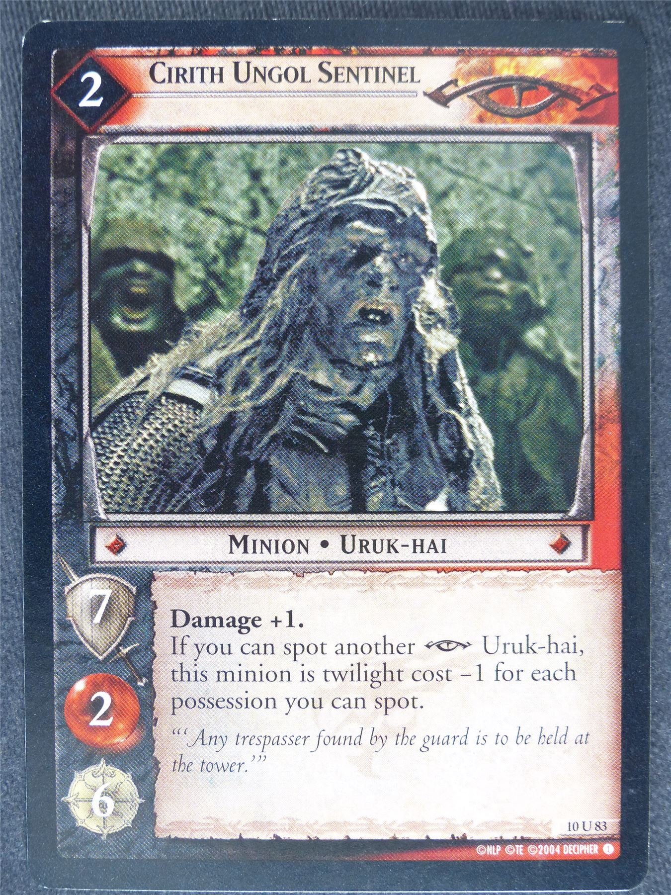 Cirth Ungol Sentinel 10 U 83 - played - LotR Cards #YA