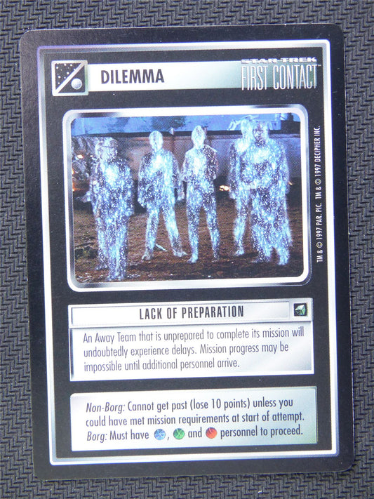 Dilemma Lack of Preparation - Star Trek CCG First Contact #56Y