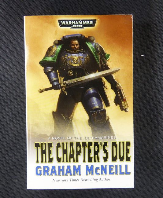 The Chapters Due - Graham McNeill - Warhammer Novel #ZQ