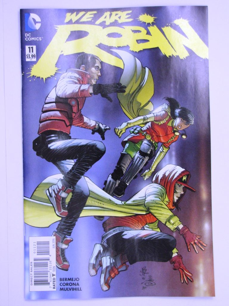 DC Comics: WE ARE ROBIN #11 JUNE 2016 # 10B70