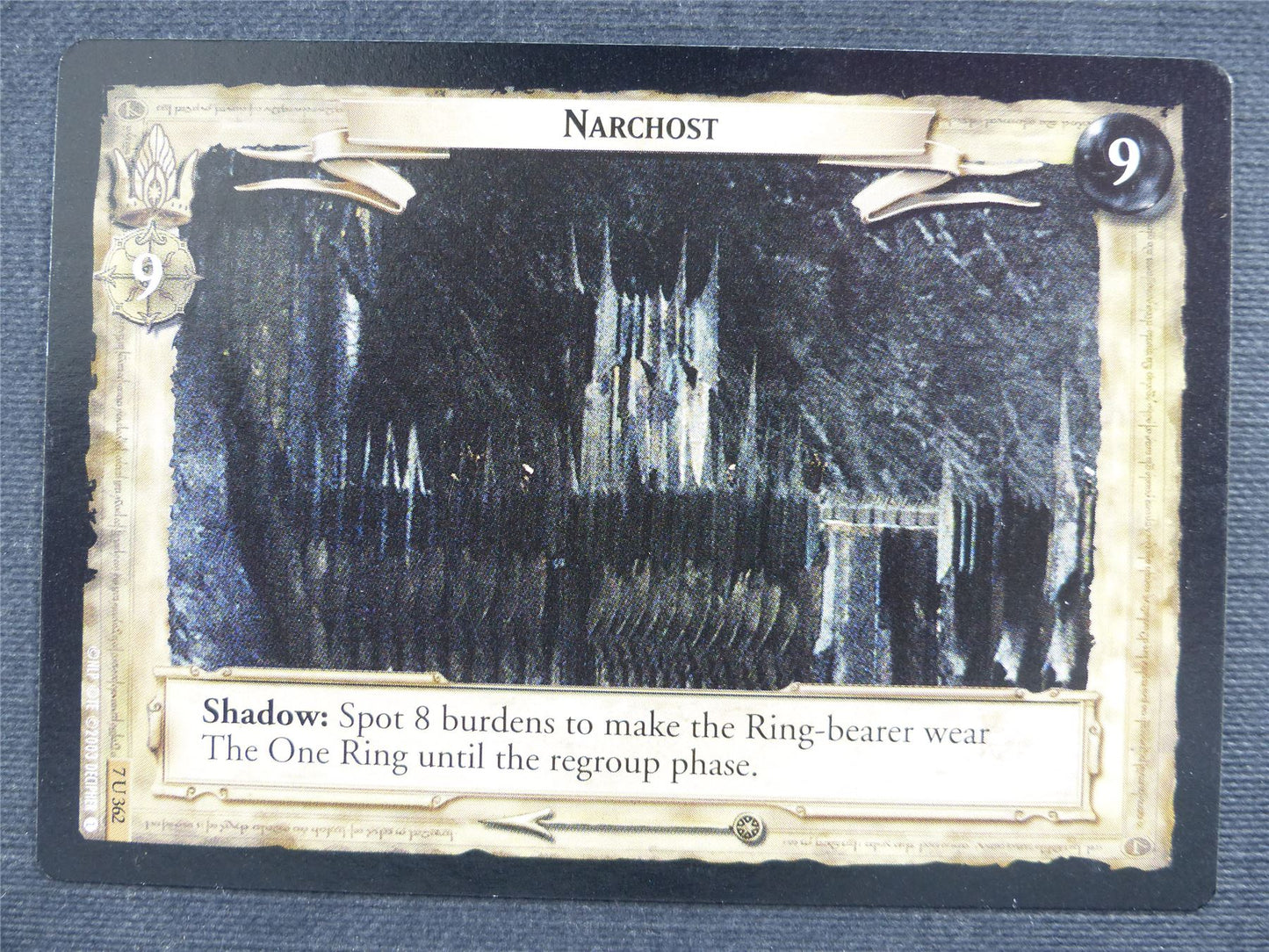 Narchost 7 U 362 - LotrR Cards #3GK