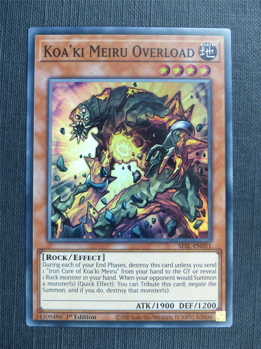 Koa'ki Meiru Overload - SESL Yugioh Card