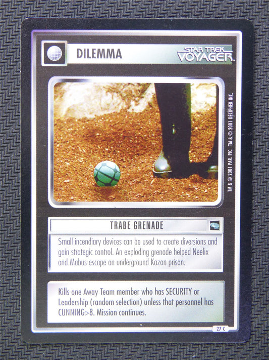 Dilemma Trabe Grenade - Star Trek CCG Voyager #570