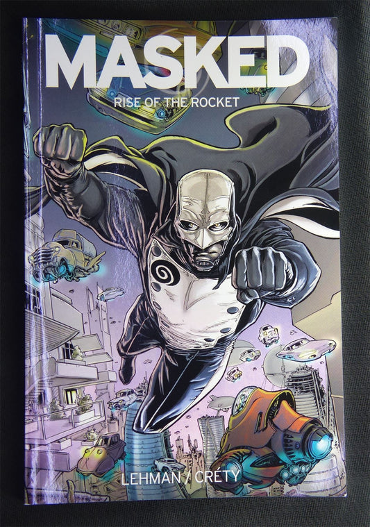 Masked - Rise Of The Rocket - Graphic Novel #19K