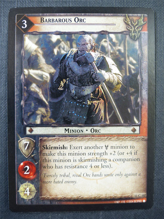 Barbarous Orc 11 C 107 - LotR Card #76U