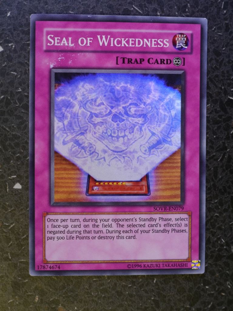 Yugioh Cards: SEAL OF WICKEDNESS SOVR SUPER RARE # 3F25