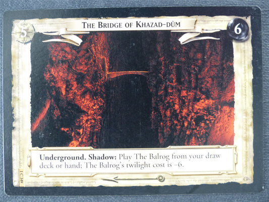 The Bridge of Khazad-Dum 1 C 349 - played - LotR Cards #JM