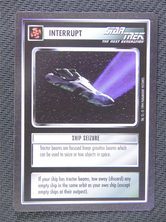 Interrupt Ship Seizure - Star Trek CCG Next Gen #53S