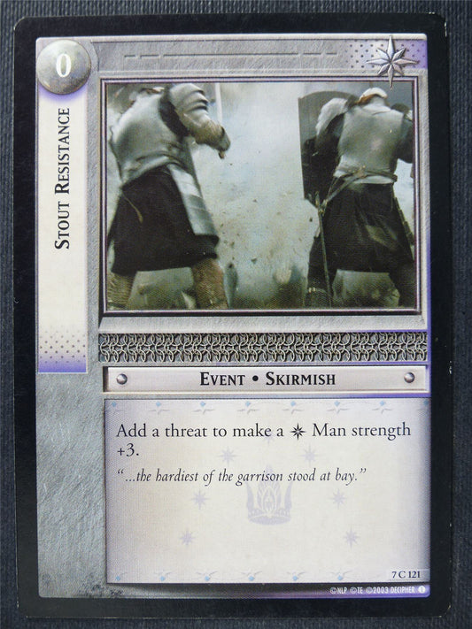 Stout Resistance 7 C 124 - LotR Card #3IU