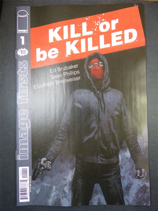 Image First: KILL or be Killed #1 - May 2022 - Image Comics #2EJ