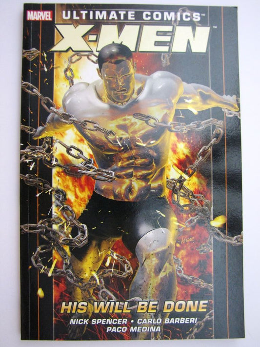 Marvel Graphic Softback: X-MEN VOLUME 2: HIS WILL BE DONE # 25J68