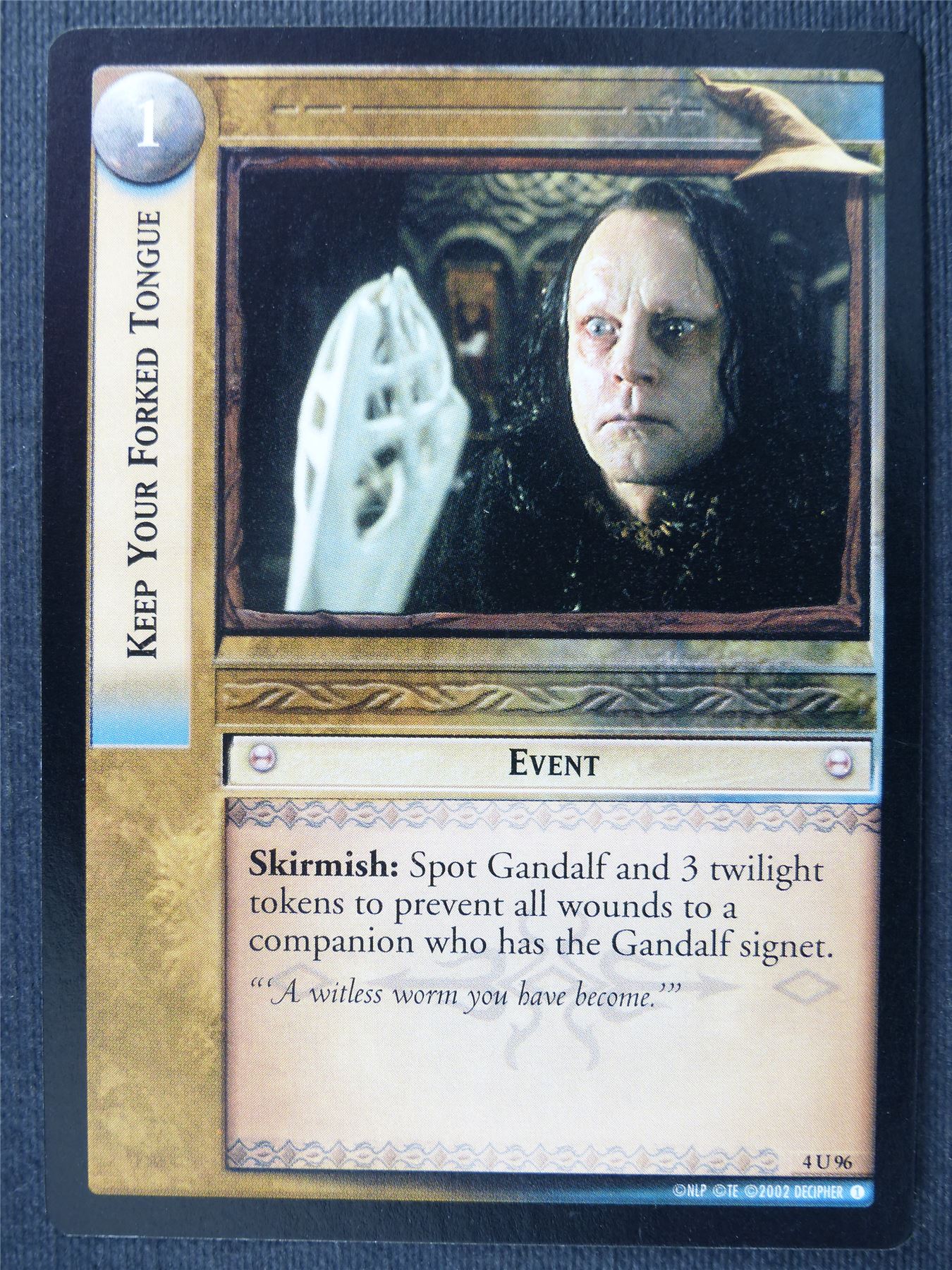 Keep Your Forked Tongue 4 U 96 - LotR Cards #31B