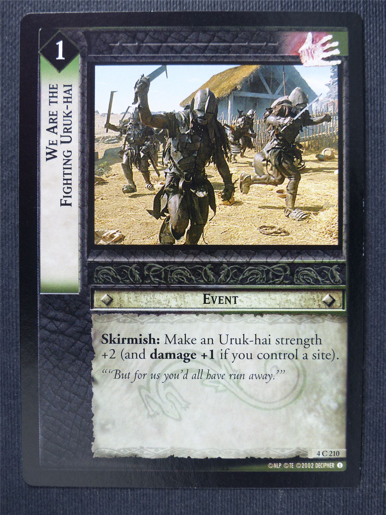 We Are the Fighting Uruk-Hai 4 C 210 - LotR Cards #3OB