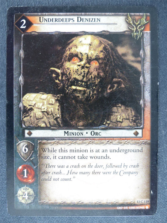 Underdeeps Denizen 13 C 119 - played - LotR Cards #O0