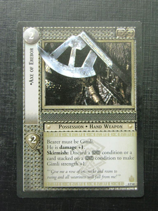 Axe of Erebor 0 P 40 - Lotr Card # 13H90