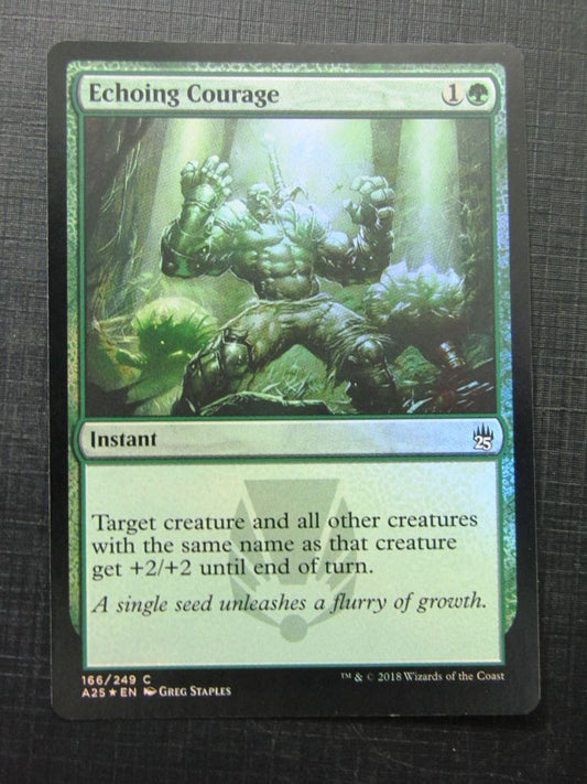 Echoing Courage Foil - Masters 25 - Mtg Card # 10A6