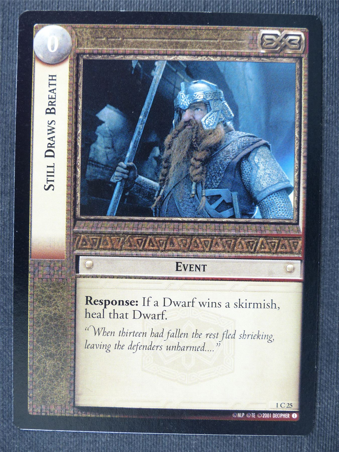 Still Draws Breath 1 C 25 - LotrR Cards #3G7