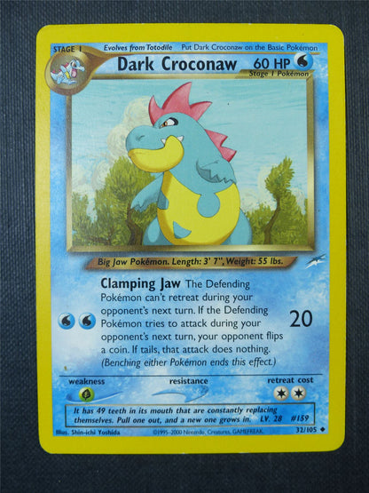 Dark Croconaw 32/105 - Pokemon Card #9T6