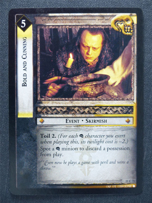 Bold and Cunning 11 C 71 - LotR Cards #TA