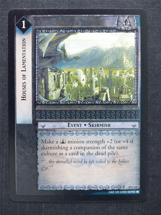 Houses of Lamentation 10 C 61 - LotR Cards #O2