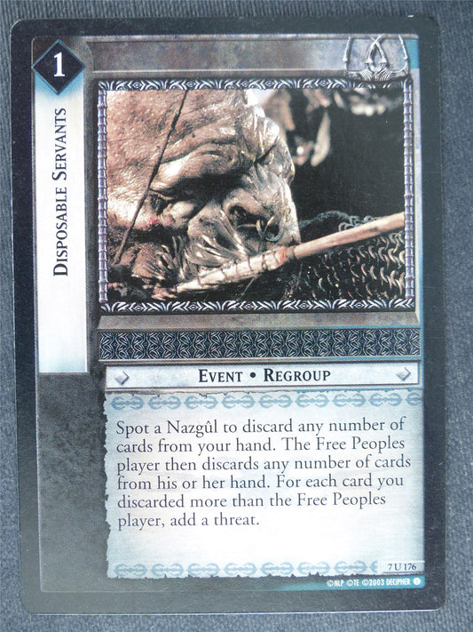 Disposable Servants 7 U 176 - played - LotR Cards #RN