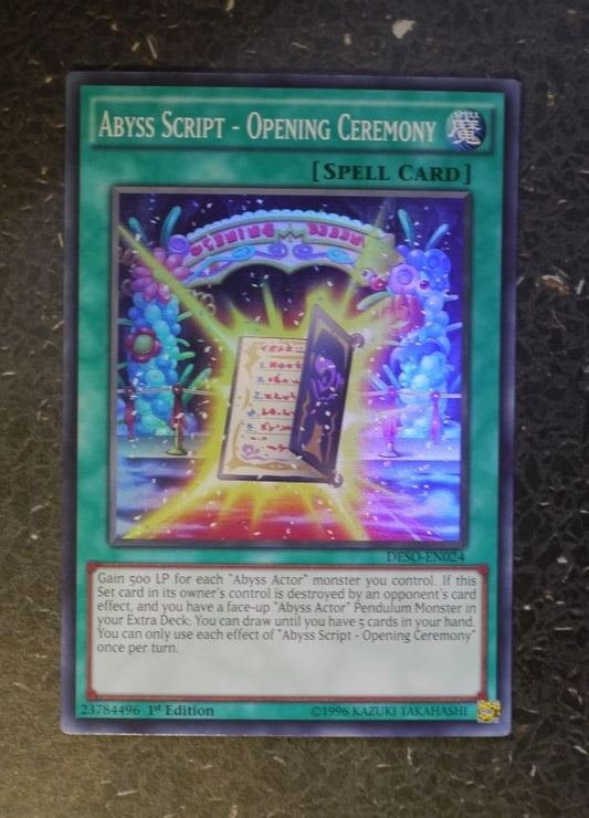 YuGiOh Cards: ABYSS SCRIPT-OPENING CEREMONY DESO SUPER RARE # F96