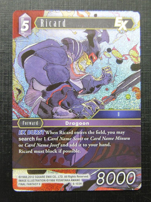 Ricard 6-103H Foil - Final Fntasy card # 3E72