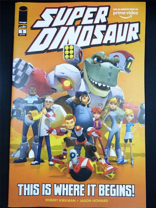 SUPER Dinosaur #1 - Image Comic #1PZ