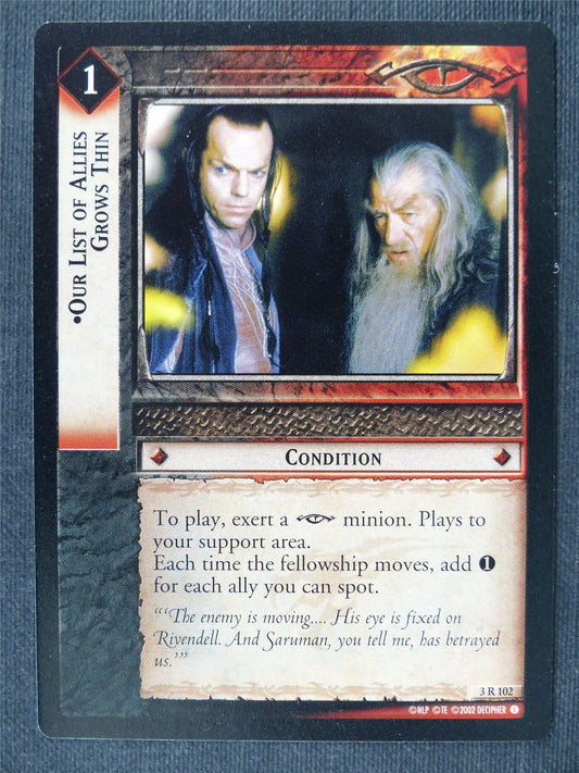 Our List of Allies Grows Thin 3 R 102 - LotrR Cards #3GJ