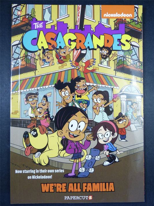 The CASAGRANDES: We're All Familia #1 - Aug 2022 -Nickelodeon Comics #6M1