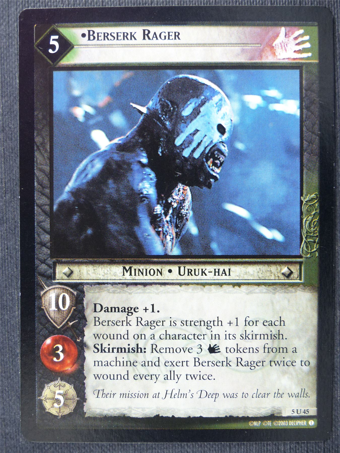 Berserk Rager 5 U 45 - LotR Cards #2ZX