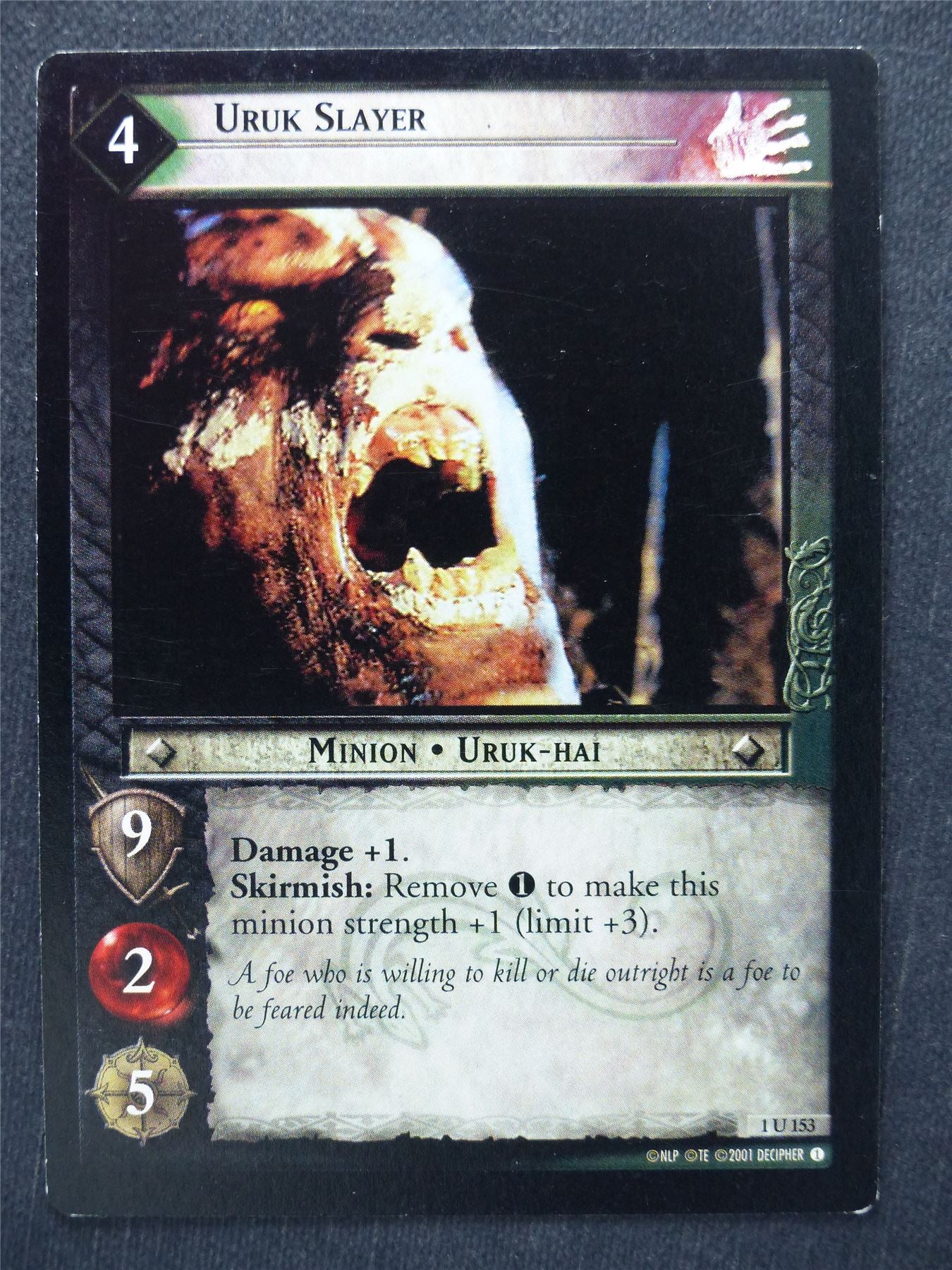 Uruk Slayer 1 U 153 - LotR Cards #R9