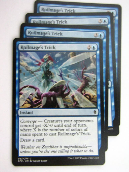 MTG Cards: BATTLE FOR ZENDIKAR: ROILMAGE'S TRICK x4 # 37A79